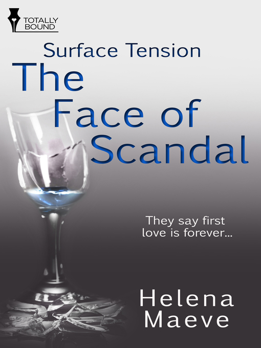 Title details for The Face of Scandal by Helena Maeve - Available